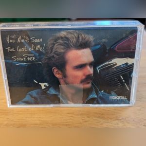 John Schneider You Ain't Seen the Last of Me Cassette